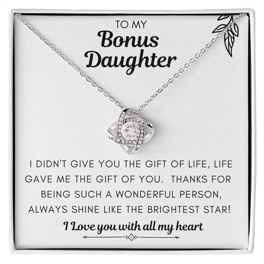 To my Bonus Daughter, Shine like the Brightest Star! Love Knot Necklace